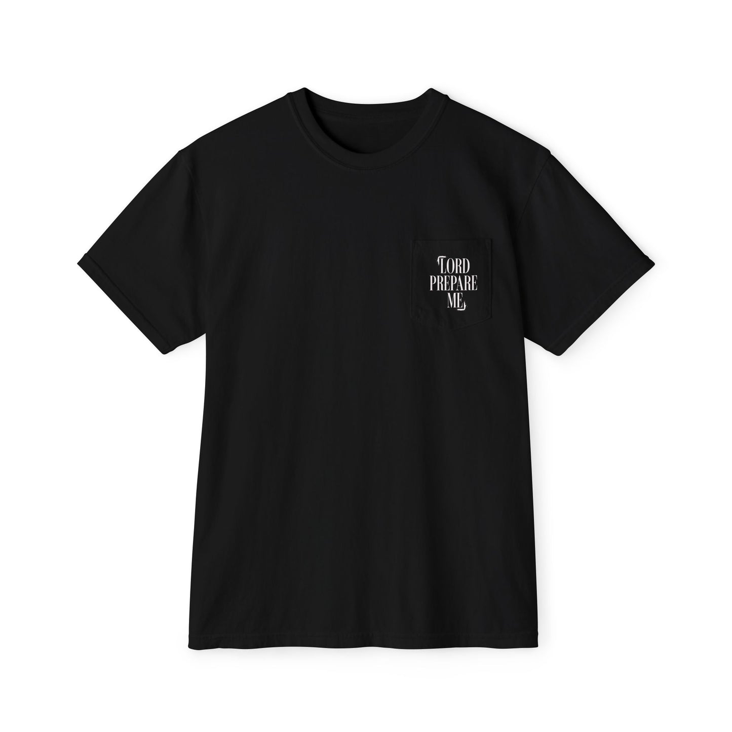 GOD BLESS No Drugs Pocket -'Lord Prepare Me!' Art Tee Premium Unisex